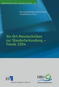 Bild: Vor-Ort-Messtechniken zur Standorterkundung - Trends 2004 - Erich Schmidt Verlag