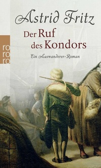 Abbildung von: Der Ruf des Kondors - Rowohlt Taschenbuch