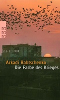 Cover: Die Farbe des Krieges - Rowohlt Taschenbuch