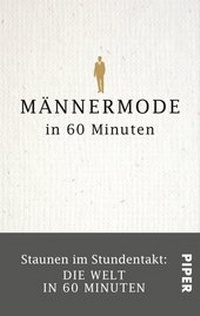 Abbildung von: Männermode in 60 Minuten - Piper