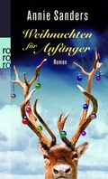 Cover: Weihnachten f&uuml;r Anf&auml;nger - Rowohlt Taschenbuch