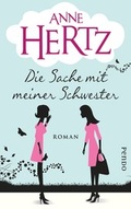 Cover: Die Sache mit meiner Schwester - Pendo Verlag