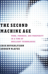Enlarge image Cover: The Second Machine Age - WW Norton & Co