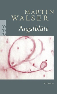 Abbildung von: Angstblüte - Rowohlt Taschenbuch