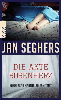 Enlarge image Cover: Die Akte Rosenherz - Rowohlt Taschenbuch