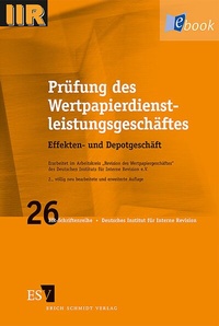 Abbildung von: Prüfung des Wertpapierdienstleistungsgeschäftes - Erich Schmidt Verlag