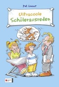 Cover: Ultracoole Sch&uuml;lerausreden - Schneiderbuch