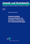Bild: Umweltrechtliche Verantwortlichkeit als mittelbarer Verursacher von Umwelteinwirkungen - Erich Schmidt Verlag