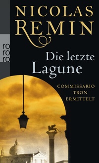 Abbildung von: Die letzte Lagune - Rowohlt Taschenbuch