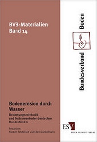 Abbildung von: Bodenerosion durch Wasser - Erich Schmidt Verlag