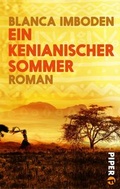 Cover: Ein kenianischer Sommer - Piper