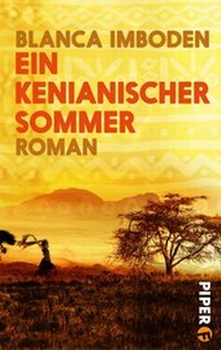 Abbildung von: Ein kenianischer Sommer - Piper
