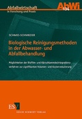 Abbildung von: Biologische Reinigungsmethoden in der Abwasser- und Abfallbehandlung - Erich Schmidt Verlag