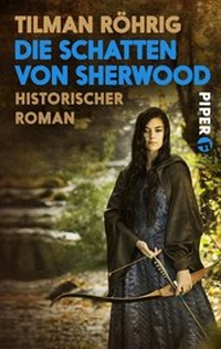Abbildung von: Die Schatten von Sherwood - Piper