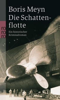 Abbildung von: Die Schattenflotte - Rowohlt Taschenbuch