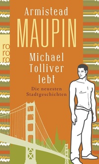 Abbildung von: Michael Tolliver lebt - Rowohlt Taschenbuch