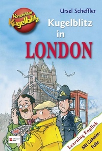 Abbildung von: Kommissar Kugelblitz - Kugelblitz in London - Schneiderbuch