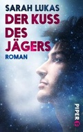 Cover: Der Kuss des J&auml;gers - Piper