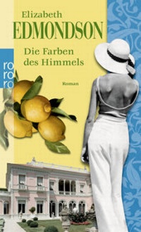 Abbildung von: Die Farben des Himmels - Rowohlt Taschenbuch