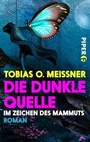 Cover: Die dunkle Quelle - Piper