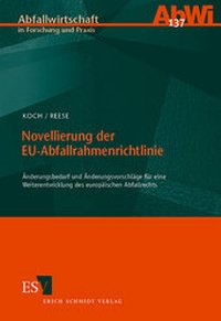 Abbildung von: Novellierung der EU-Abfallrahmenrichtlinie - Erich Schmidt Verlag