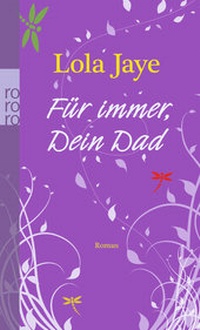 Enlarge image Cover: Für immer, Dein Dad - Rowohlt Taschenbuch