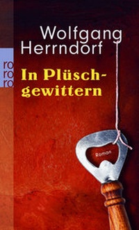 Abbildung von: In Plüschgewittern - Rowohlt Taschenbuch