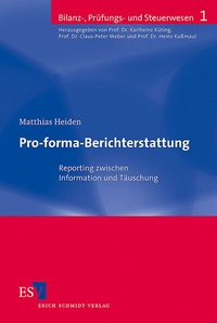 Abbildung von: Pro-forma-Berichterstattung - Erich Schmidt Verlag