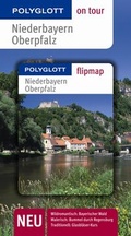 Cover: Niederbayern / Oberpfalz - Buch mit flipmap - Polyglott