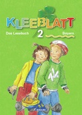 Cover: Kleeblatt. Das Lesebuch - Ausgabe 2001 Bayern / Kleeblatt: Das Lesebuch - Ausgabe 2001 Bayern - Schroedel
