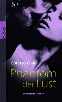 Abbildung von: Phantom der Lust - Rowohlt Taschenbuch