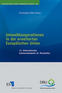 Abbildung von: Umweltkooperationen in der erweiterten Europäischen Union - Erich Schmidt Verlag