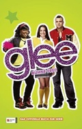 Cover: Glee, Band 02 - Schneiderbuch