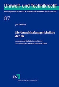 Bild: Die Umwelthaftungsrichtlinie der EG - Erich Schmidt Verlag
