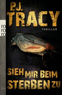Abbildung von: Sieh mir beim Sterben zu - Rowohlt Taschenbuch