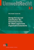 Bild: Deregulierung und Substitution des Umweltfachrechts für EMAS registrierte Organisationsstandorte - Erich Schmidt Verlag