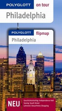 Enlarge image Cover: Philadelphia - Buch mit flipmap - Polyglott