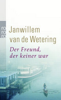 Abbildung von: Der Freund, der keiner war - Rowohlt Taschenbuch