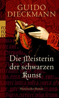 Abbildung von: Die Meisterin der schwarzen Kunst - Rowohlt Taschenbuch