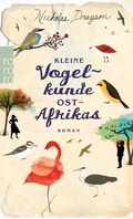 Cover: Kleine Vogelkunde Ostafrikas - Rowohlt Taschenbuch