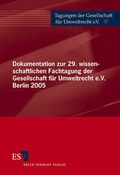 Bild: Dokumentation zur 29. wissenschaftlichen Fachtagung der Gesellschaft für Umweltrecht e.V. Berlin 2005 - Erich Schmidt Verlag