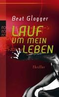Cover: Lauf um mein Leben - Rowohlt Taschenbuch