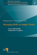Cover: Managing Risks in Supply Chains - Erich Schmidt Verlag