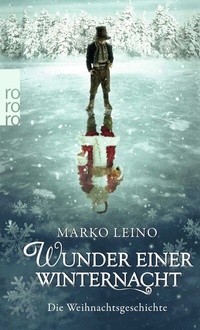 Abbildung von: Wunder einer Winternacht - Rowohlt Taschenbuch