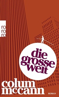 Abbildung von: Die große Welt - Rowohlt Taschenbuch