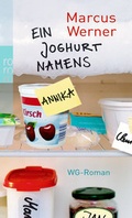 Cover: Ein Joghurt namens Annika - Rowohlt Taschenbuch