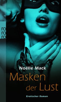 Abbildung von: Masken der Lust - Rowohlt Taschenbuch