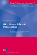 Cover: IFRS: Bilanzpolitik und Bilanzanalyse - Erich Schmidt Verlag