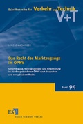 Cover: Das Recht des Marktzugangs im &Ouml;PNV - Erich Schmidt Verlag