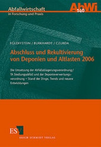 Abbildung von: Abschluss und Rekultivierung von Deponien und Altlasten 2006 - Erich Schmidt Verlag